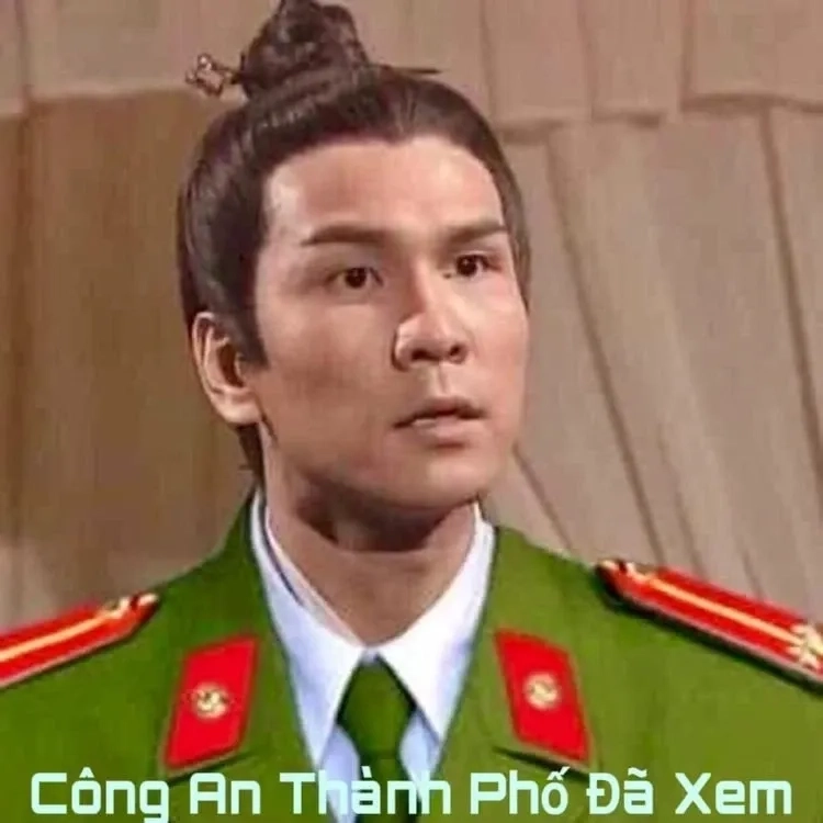 Ảnh meme công an đã xem, đủ mọi biểu cảm